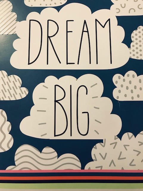 Dream Big